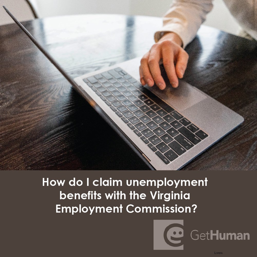How Do I Claim Unemployment Benefits with the Virginia Employment