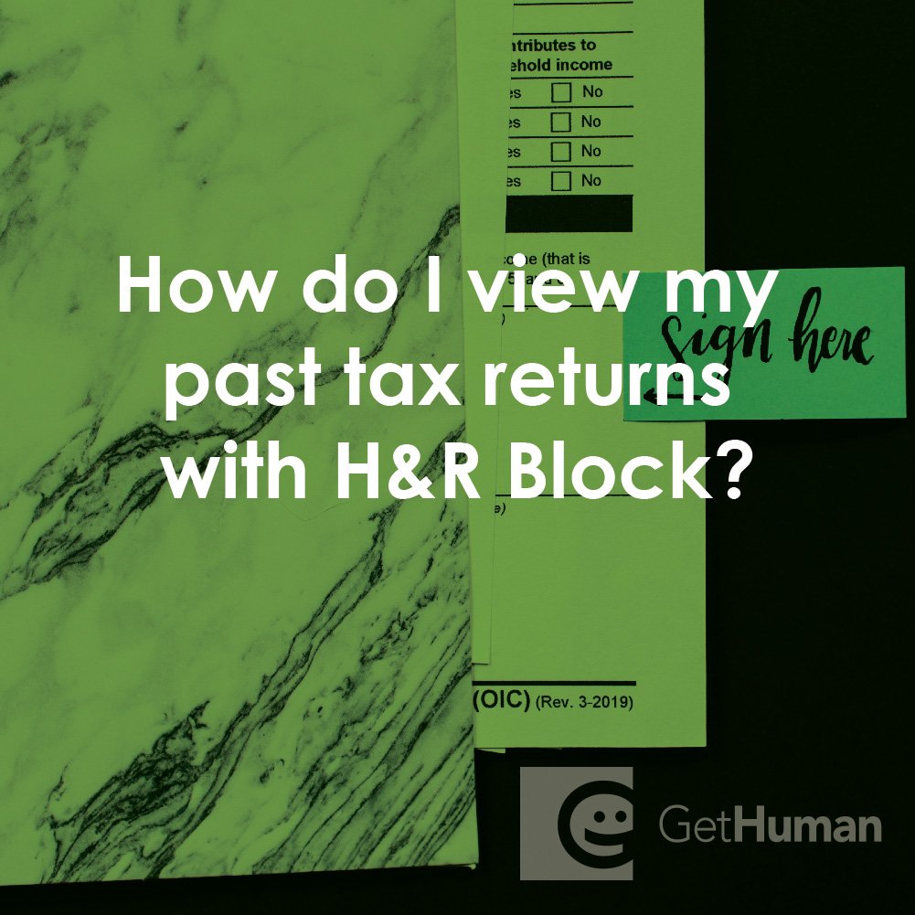 How Do I View My Past Tax Returns With H r Block 
