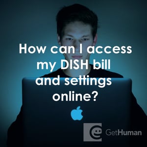 How Can I Access My DISH Bill and Settings Online?