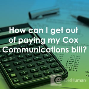 How Can I Get Out of Paying My Cox Communications Bill?