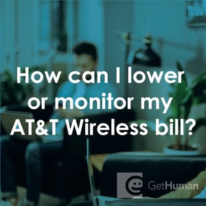 How Can I Lower or Monitor My AT&T Wireless Bill?