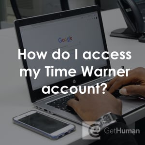 How Do I Access My Time Warner Account?