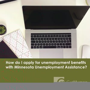 How Do I Apply for Unemployment Benefits with Minnesota Unemployment Assistance?