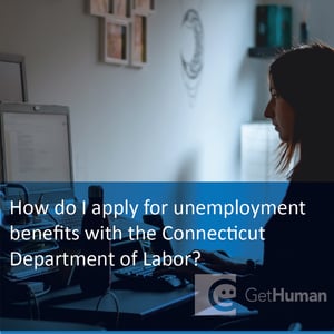 How Do I Apply for Unemployment Benefits with the Connecticut Department of Labor?