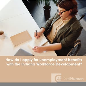 How Do I Apply for Unemployment Benefits with the Indiana Workforce Development?