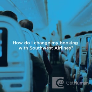 How Do I Change My Booking with Southwest Airlines?