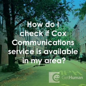 How Do I Check If Cox Communications Service Is Available in My Area?