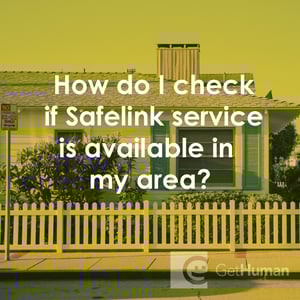How Do I Check If SafeLink Service Is Available in My Area?