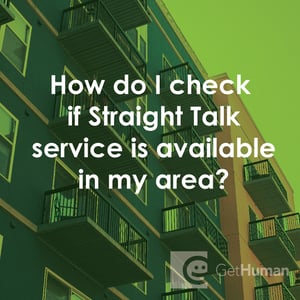 How Do I Check If Straight Talk Service Is Available in My Area?