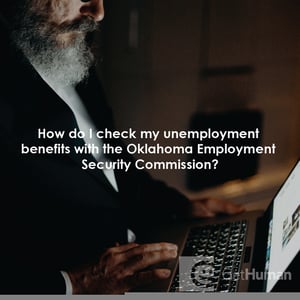 How Do I Check My Unemployment Benefits with the Oklahoma Employment Security Commission?