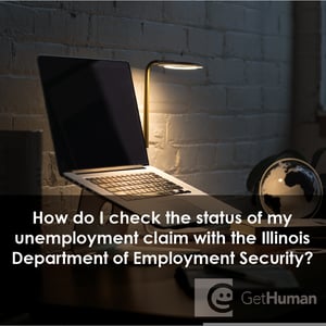 How Do I Check the Status of My Unemployment Claim with the Illinois Department of Employment Security?