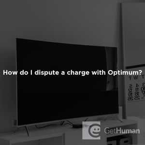 How Do I Dispute a Charge with Optimum?