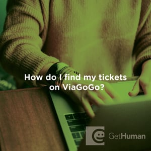 How Do I Find My Tickets on ViaGoGo?