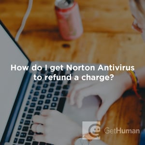 How Do I Get Norton AntiVirus to Refund a Charge?