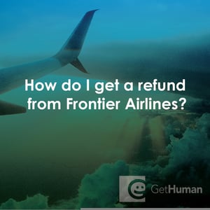 How Do I Get a Refund from Frontier Airlines?