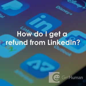 How Do I Get a Refund from Linkedin?