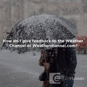 How Do I Give Feedback to the Weather Channel or Weatherchannel.com?
