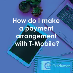 How Do I Make a Payment Arrangement with T-Mobile?