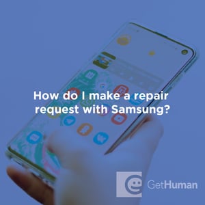 How Do I Make a Repair Request with Samsung?