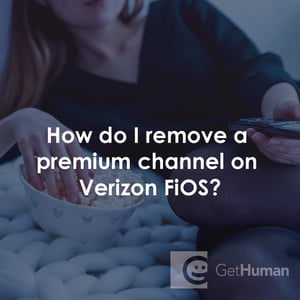 How Do I Remove a Premium Channel on Verizon FiOS?