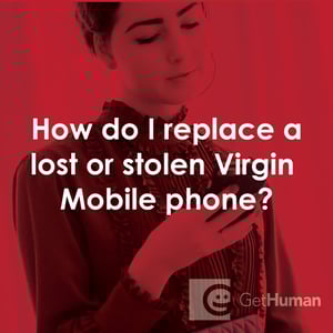How Do I Replace a Lost or Stolen Virgin Mobile Phone?