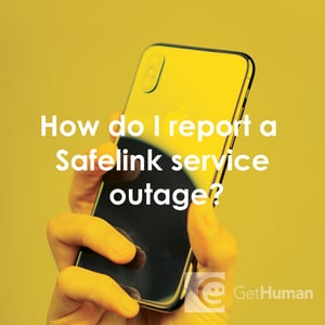 How Do I Report a SafeLink Service Outage?