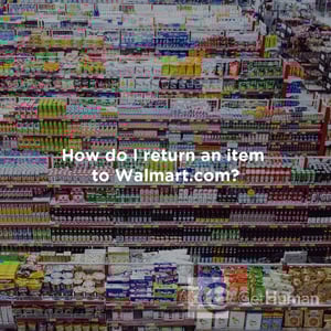 How Do I Return an Item to WalMart?