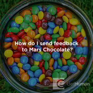 How Do I Send Feedback to Mars Chocolate?