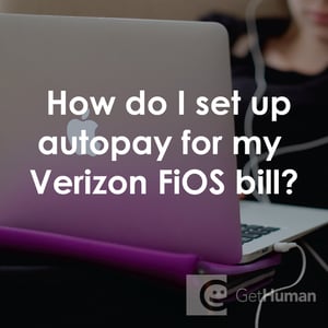 How Do I Set Up Autopay for My Verizon FiOS Bill?