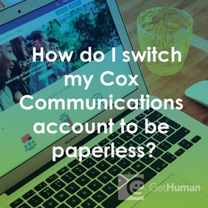 How Do I Switch My Cox Communications Account to Be Paperless?