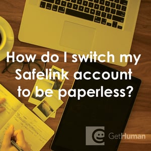 How Do I Switch My SafeLink Account to Be Paperless?