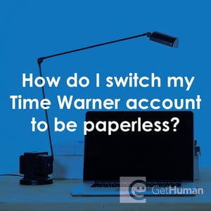 How Do I Switch My Time Warner Account to Be Paperless?
