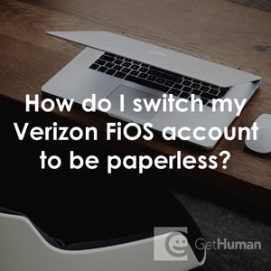How Do I Switch My Verizon FiOS Account to Be Paperless?
