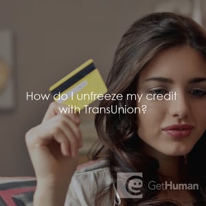 How Do I Unfreeze My Credit with TransUnion?
