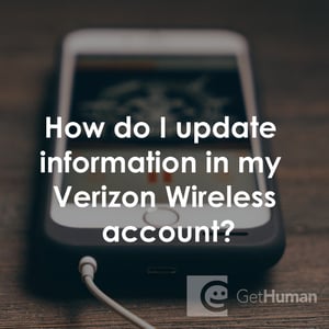 How Do I Update Information in My Verizon Wireless Account?
