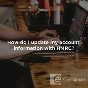 How Do I Update My Account Information with HMRC?