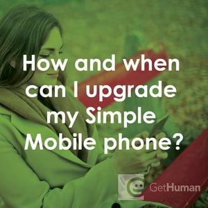 How and When Can I Upgrade My Simple Mobile Phone?