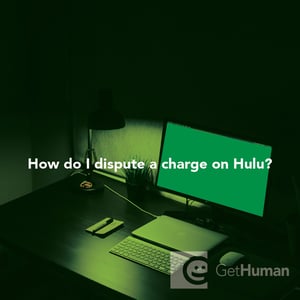 How do I dispute a charge on Hulu?