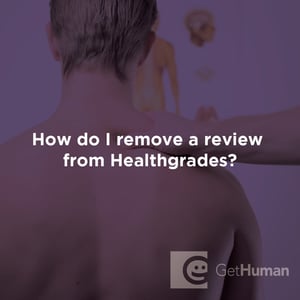 How do I remove a review from Healthgrades?