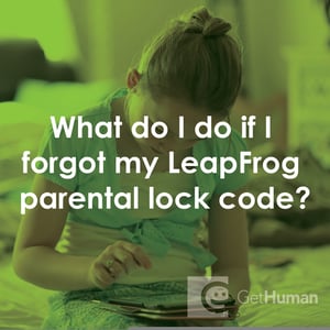 What Do I Do If I Forgot My Leapfrog Parental Lock Code?