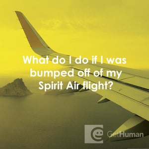 What Do I Do If I Was Bumped Off of My Spirit Air Flight?