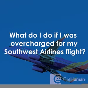 What Do I Do If I Was Overcharged for My Southwest Airlines Flight?