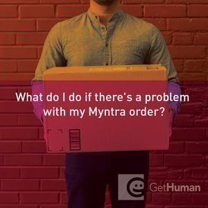 What do I do if there's a problem with my Myntra order?