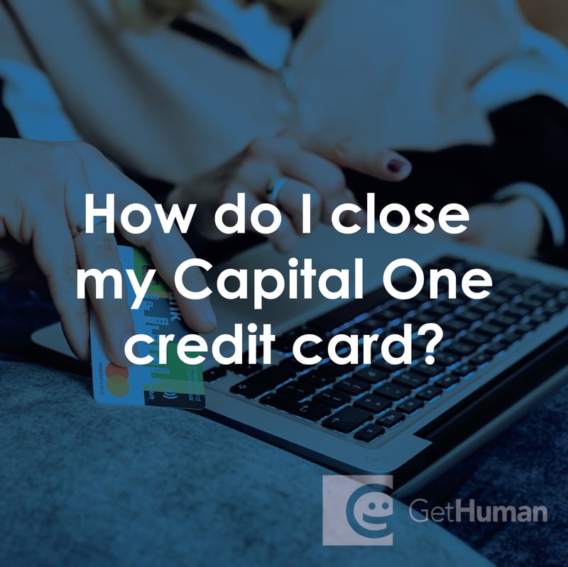 How Do I Close My Capital One Credit Card?