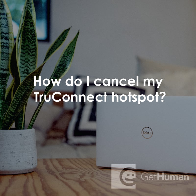 How Do I Cancel My TruConnect Hotspot?