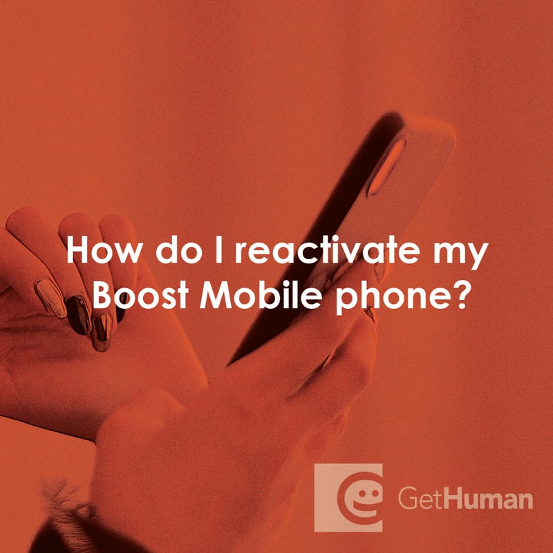 How Do I Reactivate My Boost Mobile Phone?
