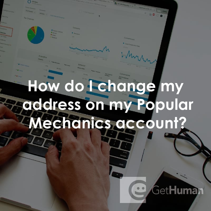 How Do I Change My Address on My Popular Mechanics Account