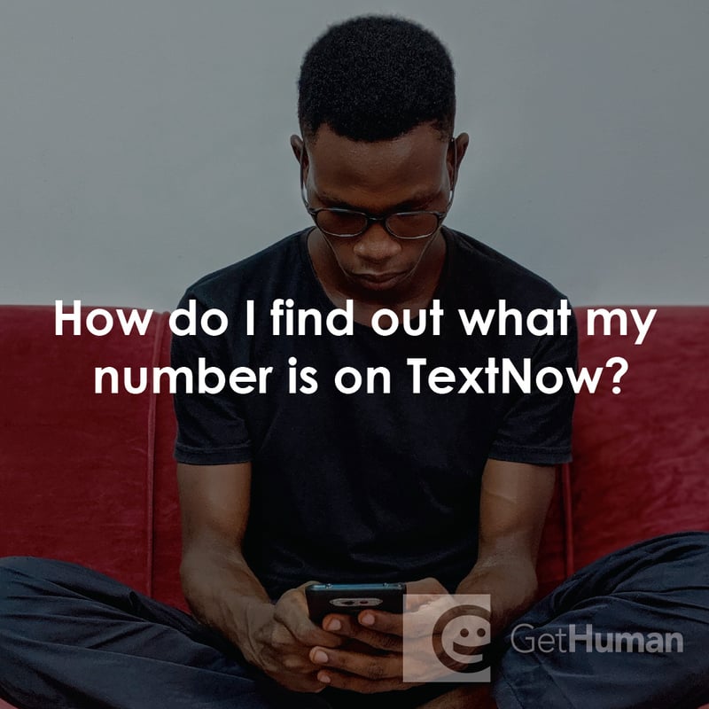 How Do I Find Out What My Number Is on TextNow?