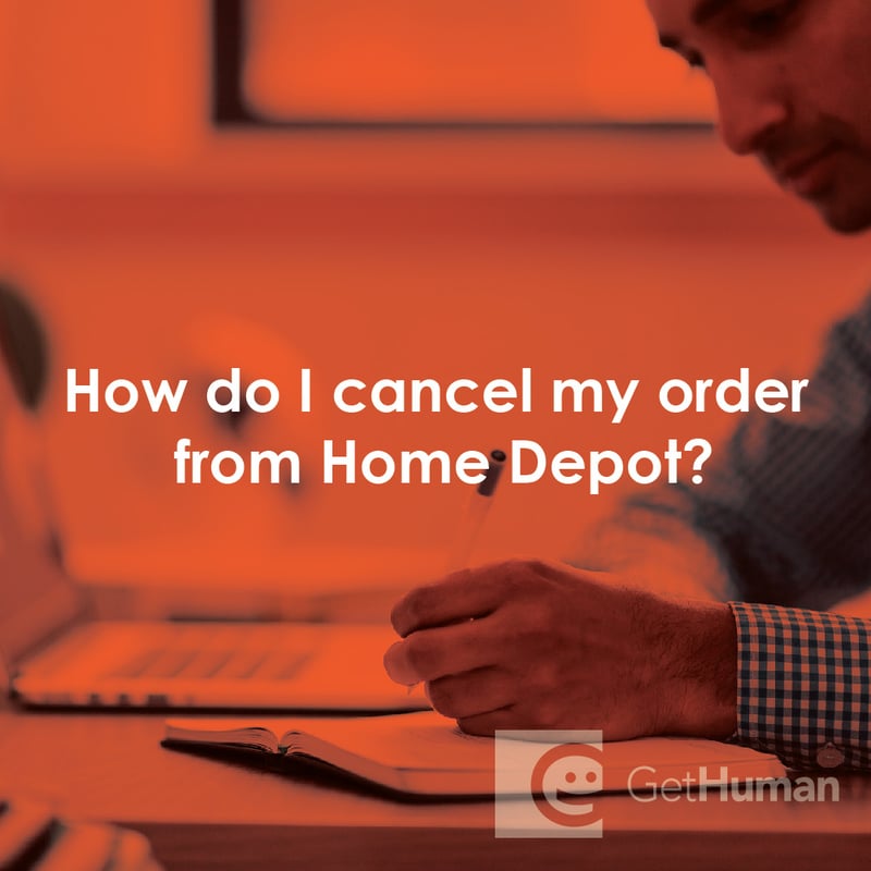 How Do I Cancel My Order from Home Depot?