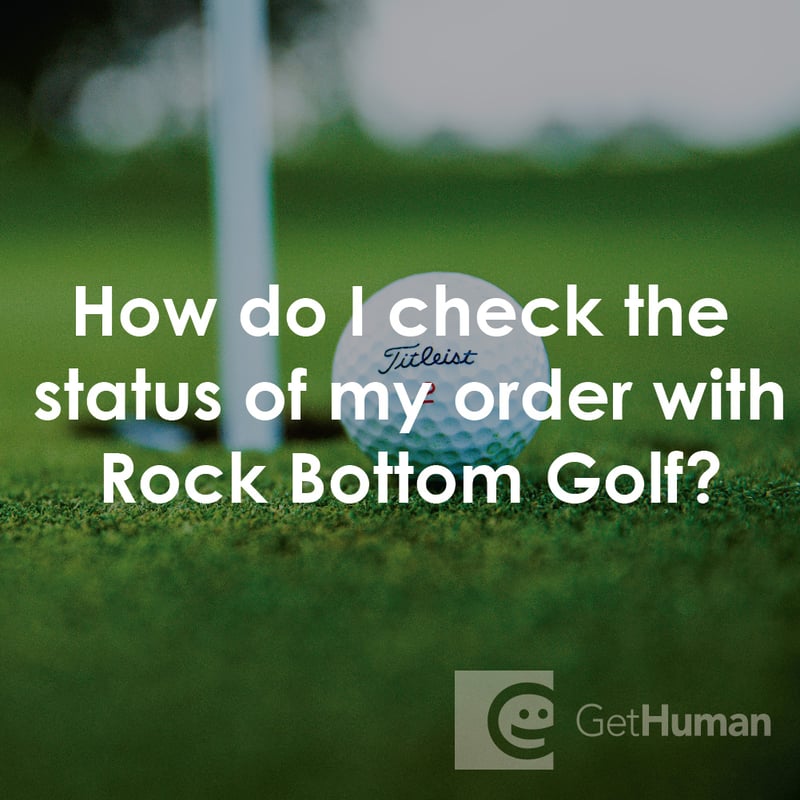 How Do I Check the Status of My Order with Rock Bottom Golf?